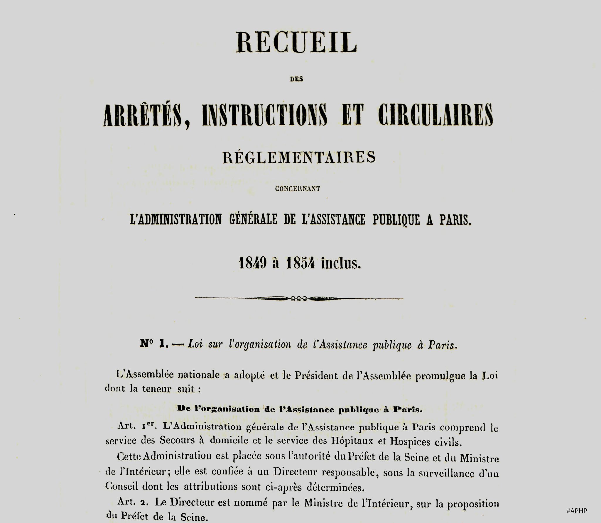 Première page du Recueil des arrêtés et circulaires, 1849 (Archives AP-HP, 1J/1).